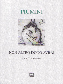 Non altro dono avrai