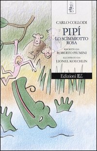 Pipì lo scimmiotto rosa (Carlo Collodi)